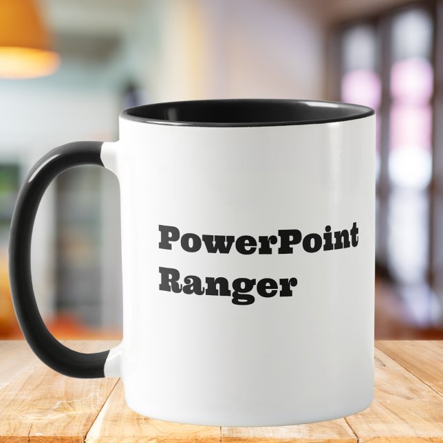 PowerPoint Ranger, Coworker Funny Quote Mug (Creator Uploaded)