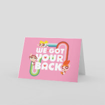 Powerpuff Girls: We Got Your Back Card