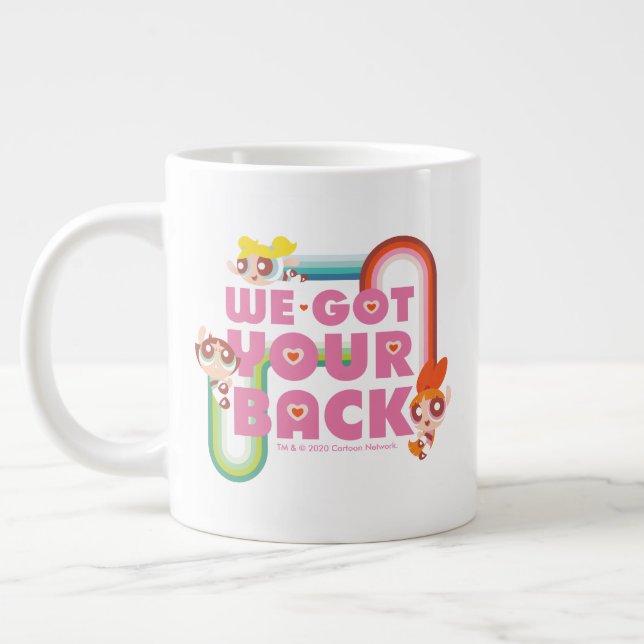 Powerpuff Girls: We Got Your Back Giant Coffee Mug (Left)