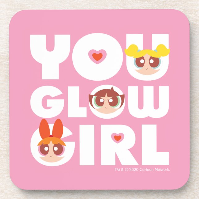 Powerpuff Girls: You Glow Girl Beverage Coaster (Front)