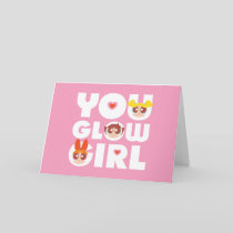 Powerpuff Girls: You Glow Girl Card