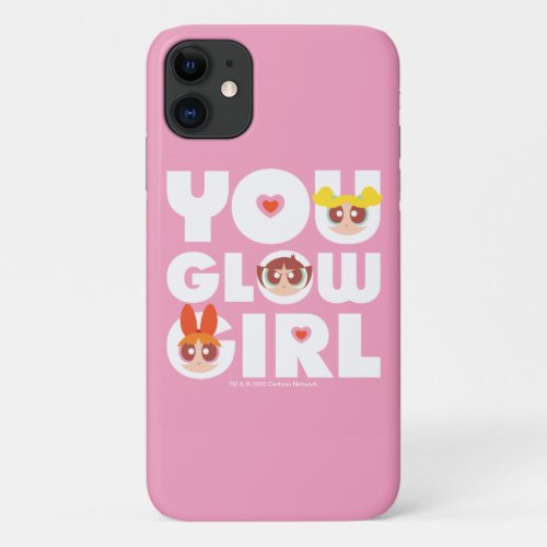 Powerpuff Girls You Glow Girl iPhone 11 Case