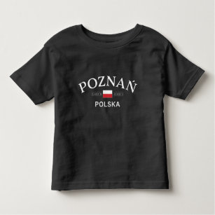 Poznan Polska (Poland) Polish Coordinates Toddler T-shirt