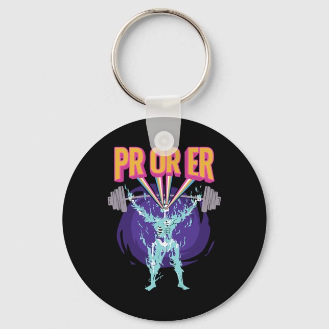 Pr Or Er Weightlifting Funny Gym Tee Workout Humor Keychain (Front)