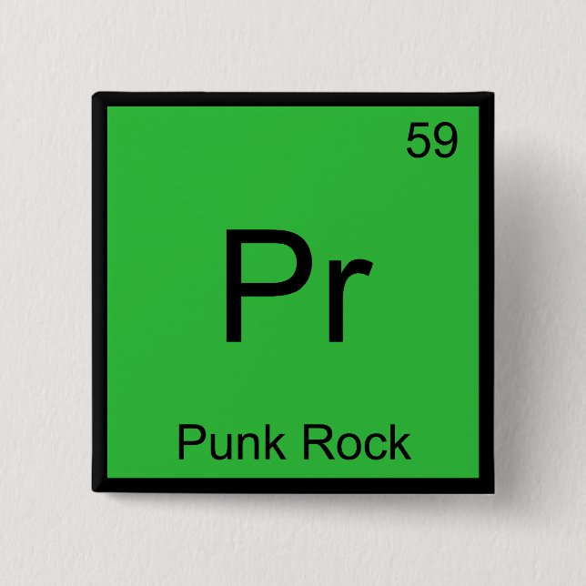 Pr - Punk Rock Funny Chemistry Element Symbol Tee Pinback Button (Front)