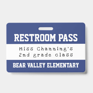 Practical Blue White School Restroom Pass Badge