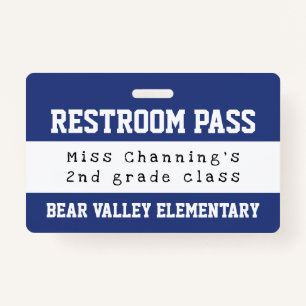 Practical Blue White School Restroom Pass Badge