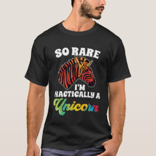 Practically A Zebra Unicorn Rare Disease Awareness T-Shirt