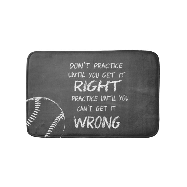 Practice Baseball Motivational Bathroom Mat (Front)