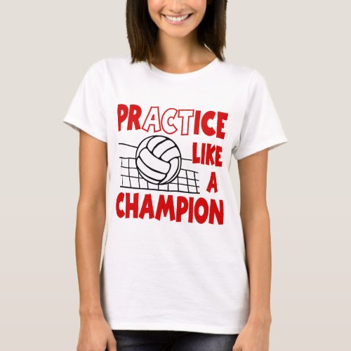 Practice Like a Champion red T_Shirt