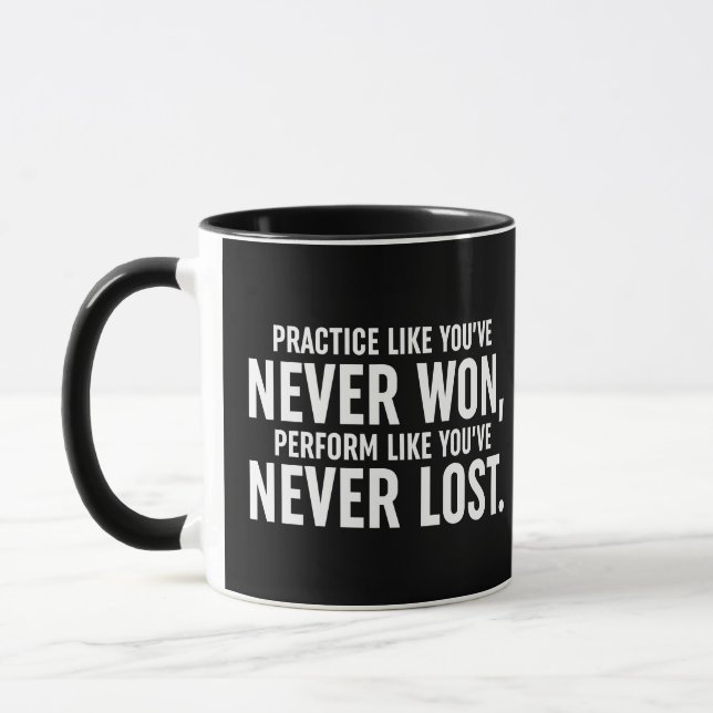 Practice Like You've Never Won Mug (Left)