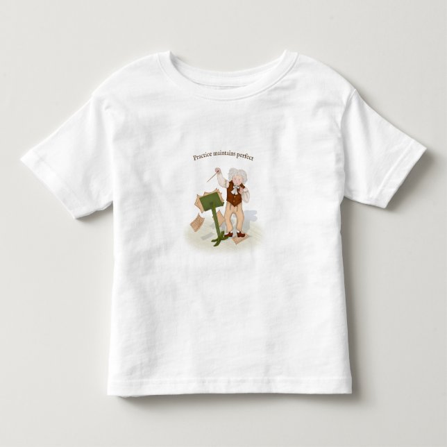 Practice Maintains Perfect Beethoven Conducting Sw Toddler T-shirt (Front)