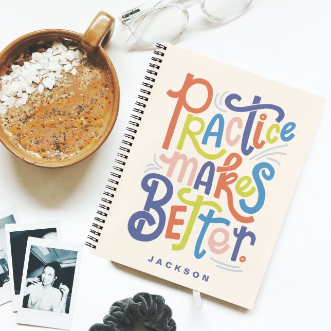 Practice Makes Better Notebook (Creator Uploaded)