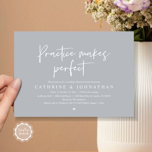 Practice makes perfect Wedding Rehearsal Dinner Invitation