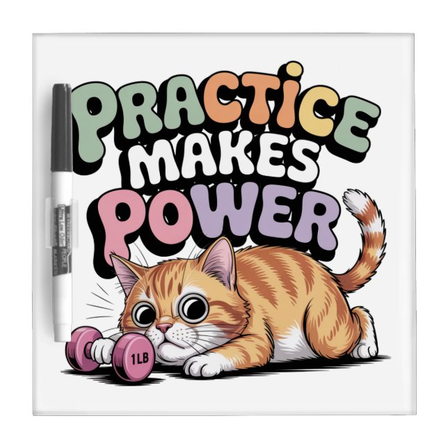 Practice Makes Power Dry Erase Board (Front)