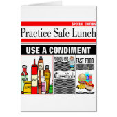 Practice Safe Lunch (Front)