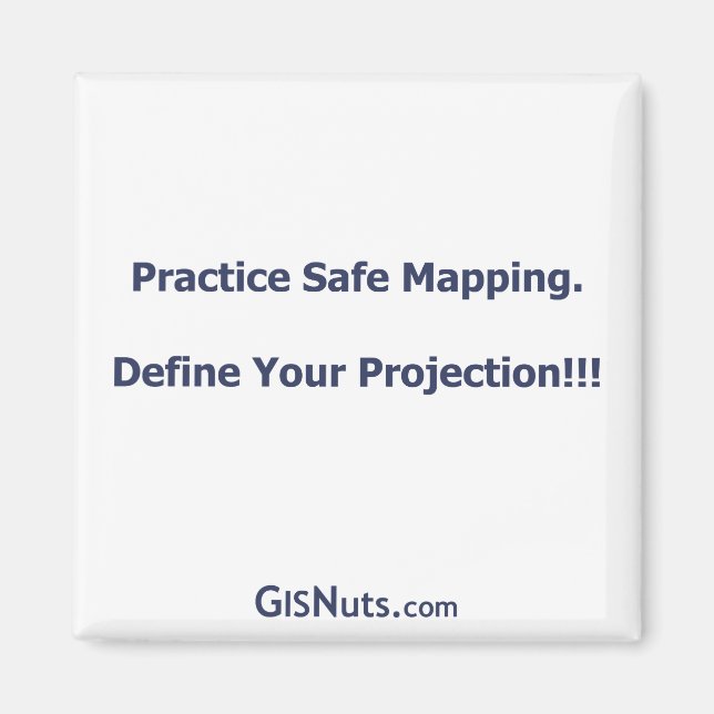 Practice Safe Mapping Magnet (Front)