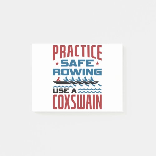 Practice Safe Rowing Use a Coxswain Funny Rower Post_it Notes