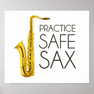 Practice Safe Sax Poster