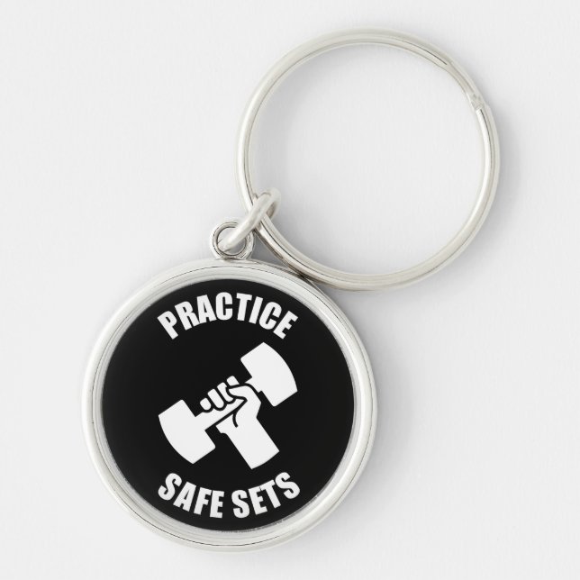 Practice Safe Sets - Gym Humor Keychain (Front)