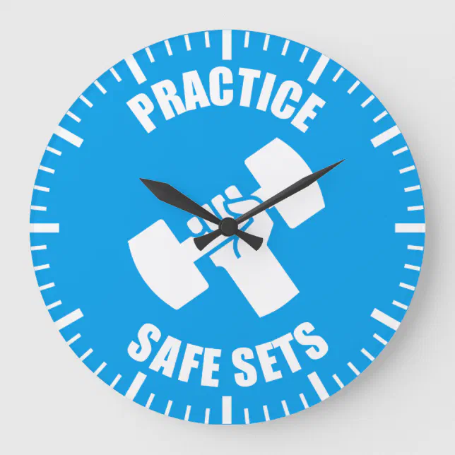 Practice Safe Sets Gym Humor Large Clock Zazzle