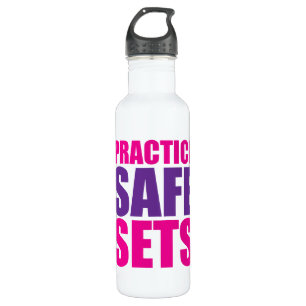 Practice Safe Sets - Lifting Gym Meme Water Bottle