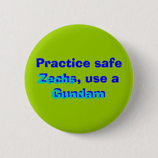 Practice safe Zechs, use a Gundam, Gundam, Zechs Button