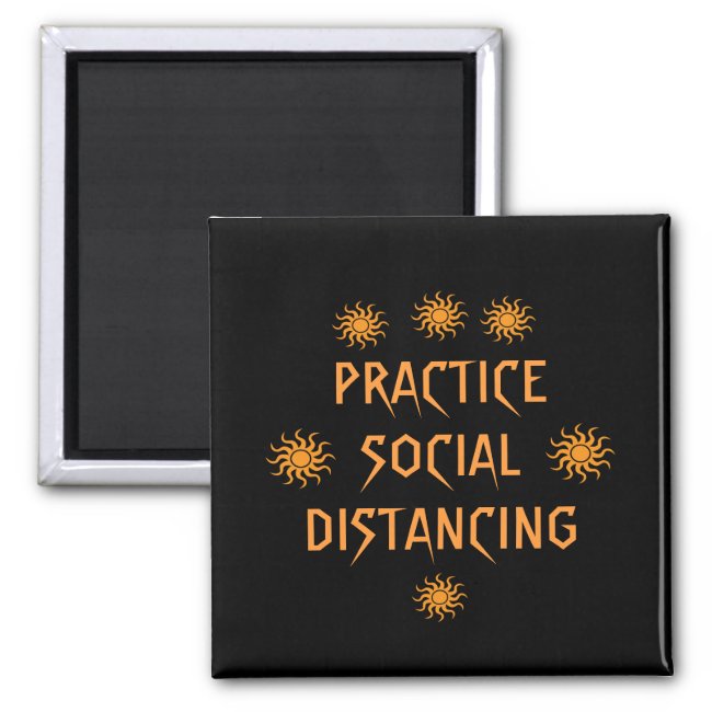 Practice Social Distancing Black and Gold Magnet