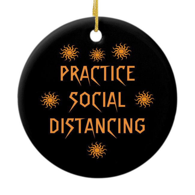 Practice Social Distancing Ornament