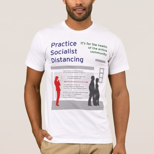 Practice Socialist Distancing T_Shirt