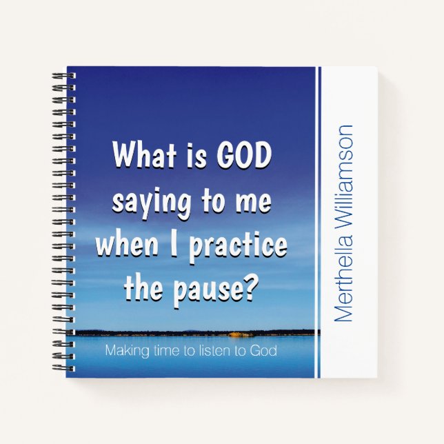 PRACTICE THE PAUSE Christian Notebook Journal (Front)