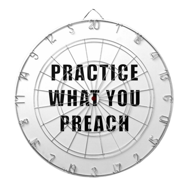 Practice What You Preach Dart Board (Front)