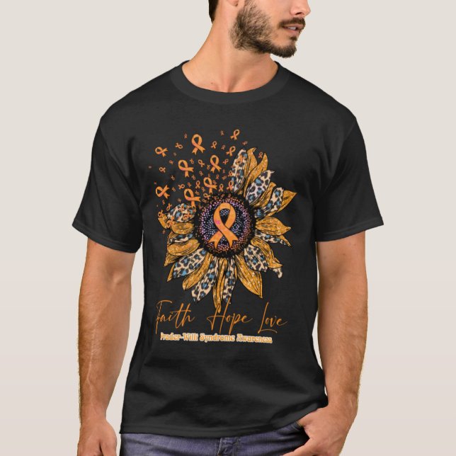 Prader-Willi Syndrome Awareness - Sunflower faith  T-Shirt (Front)