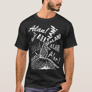 Prairie Dog Calling Al Allen Alan Viral T-Shirt