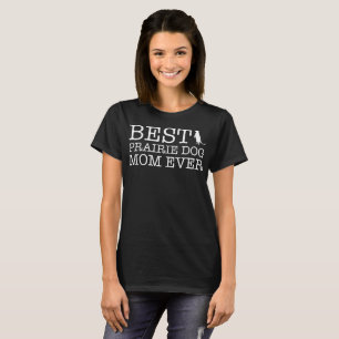Prairie Dog T-Shirt