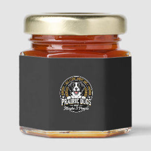 Prairie Dogs Maybe 3 People Design Honey Jar Favors