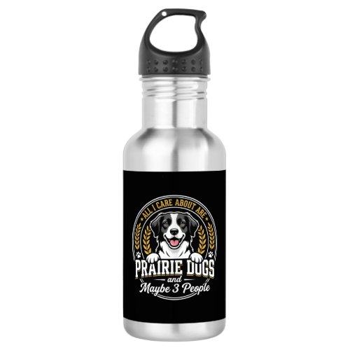 Prairie Dogs Maybe 3 People Design Stainless Steel Water Bottle