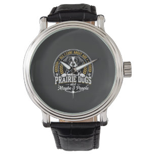 Prairie Dogs Maybe 3 People Design Watch