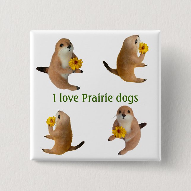 prairie dog's stuffed toy pinback button (Front)