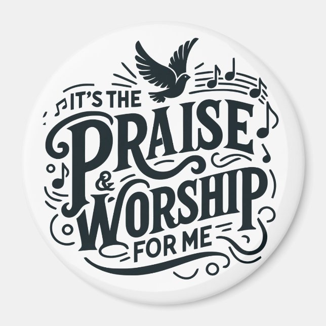 Praise and Worship Magnet (Front)