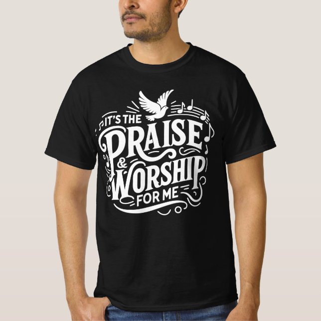 Praise and Worship T-Shirt (Front)
