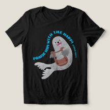 Praise cute harp seal scripture bible verse psalm
