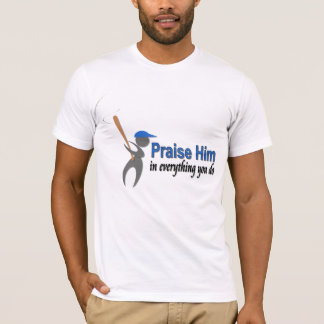 Praise Him - Baseball T-Shirt