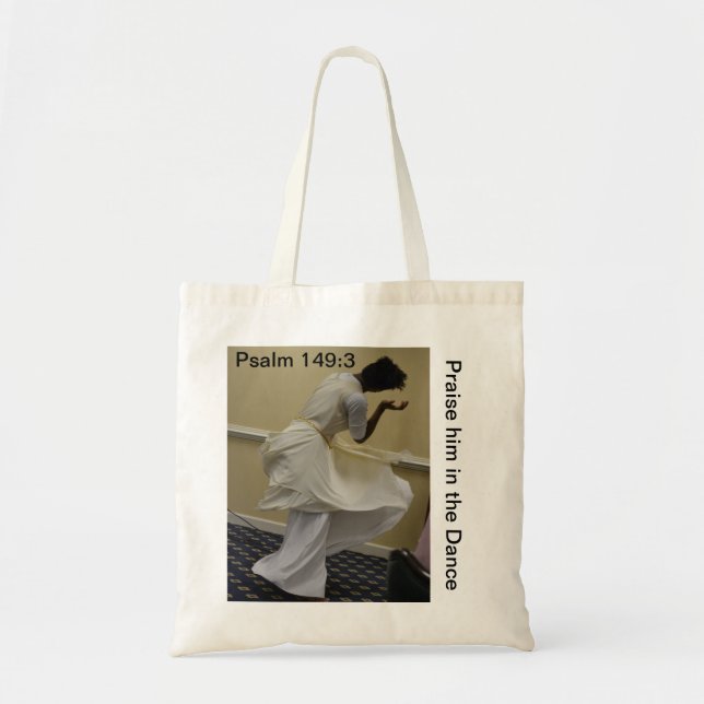 Praise Him in the Dance Tote Bag (Front)