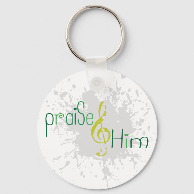 Praise Him keychain (Front)
