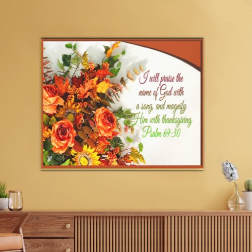 Praise him With Thanksgiving  Canvas Print