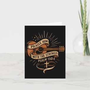 Praise Him With The Strings Jesus Acoustic Guitar Card