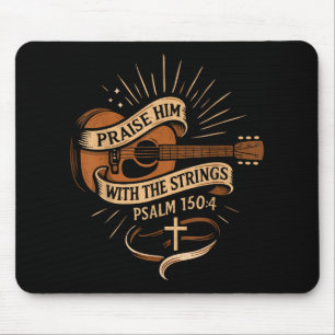 Praise Him With The Strings Jesus Acoustic Guitar Mouse Pad