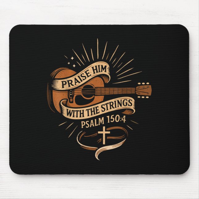 Praise Him With The Strings Jesus Acoustic Guitar  Mouse Pad (Front)