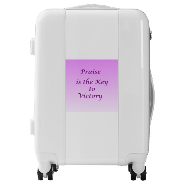 Praise is the Key to Victory  Luggage (Front)